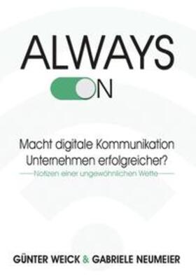 Weick / Neumeier | Always on | Buch | 978-3-7528-4688-1 | sack.de