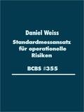 Weiss |  Standardmessansatz (SMA) für operationelle Risiken (BCBS #355) | eBook | Sack Fachmedien