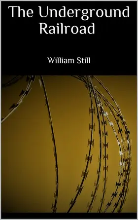 Still |  The Underground Railroad | eBook | Sack Fachmedien