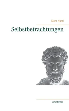 Aurel |  Selbstbetrachtungen | Buch |  Sack Fachmedien