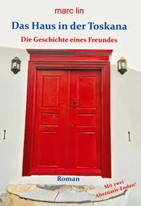Lin |  Das Haus in der Toskana | Buch |  Sack Fachmedien