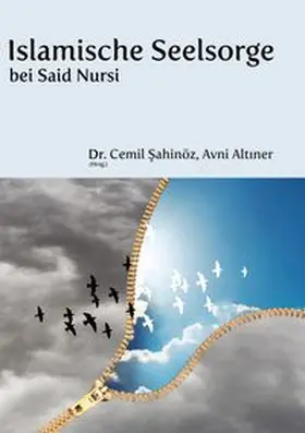 Sahinöz / Altiner |  Islamische Seelsorge  bei Said Nursi | Buch |  Sack Fachmedien