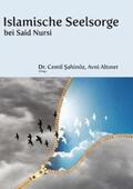 Sahinöz / Altiner |  Islamische Seelsorge  bei Said Nursi | Buch |  Sack Fachmedien