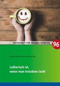Barnbrock / Voigt |  Lutherisch ist, wenn man trotzdem lacht | eBook | Sack Fachmedien