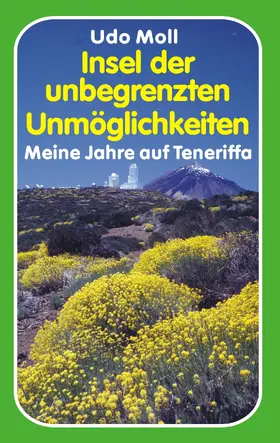 Moll |  Insel der unbegrenzten Unmöglichkeiten | eBook | Sack Fachmedien