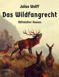 Wolff |  Das Wildfangrecht | eBook | Sack Fachmedien