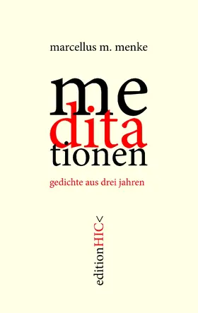 Menke |  die meditationen | eBook | Sack Fachmedien