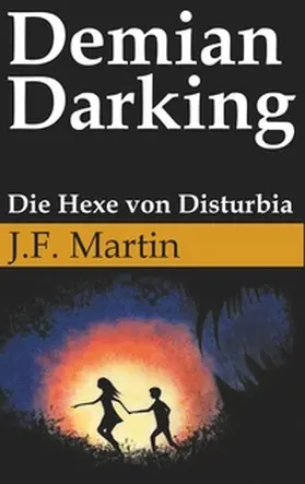 Martin |  Demian Darking | Buch |  Sack Fachmedien