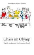 Künne / Wendland |  Chaos im Olymp | Buch |  Sack Fachmedien