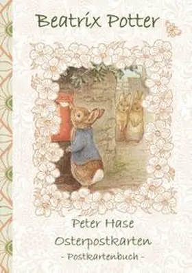 Potter |  Peter Hase Osterpostkarten - Postkartenbuch | Buch |  Sack Fachmedien