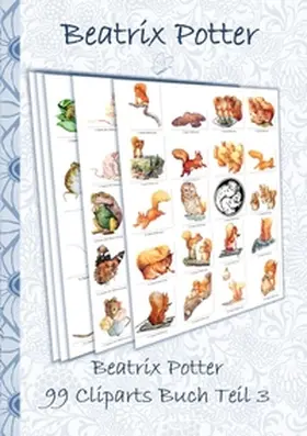 Potter |  Beatrix Potter 99 Cliparts Buch Teil 3 ( Peter Hase ) | Buch |  Sack Fachmedien