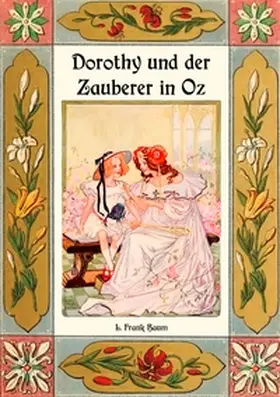 Baum |  Dorothy und der Zauberer in Oz - Die Oz-Bücher Band 4 | Buch |  Sack Fachmedien