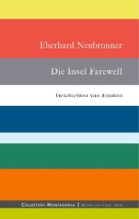 Neubronner |  Die Insel Farewell | eBook | Sack Fachmedien