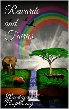 Kipling |  Rewards and Fairies | eBook | Sack Fachmedien