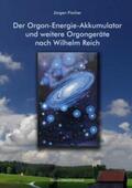 Fischer |  Der Orgon-Energie-Akkumulator | Buch |  Sack Fachmedien