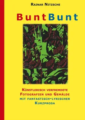 Nitzsche |  BuntBunt | eBook | Sack Fachmedien
