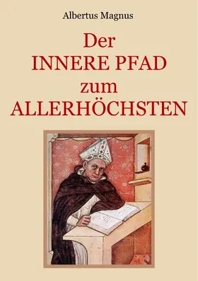 Magnus / Eibisch |  Der innere Pfad zum Allerhöchsten | eBook | Sack Fachmedien