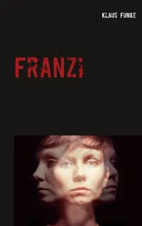 Funke |  Franzi | Buch |  Sack Fachmedien