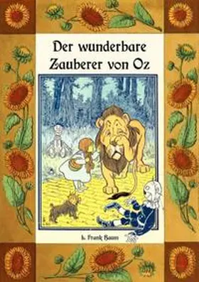 Baum |  Der wunderbare Zauberer von Oz - Die Oz-Bücher Band 1 | Buch |  Sack Fachmedien