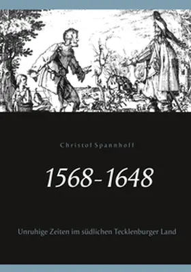 Spannhoff / Lienen |  1568-1648 | Buch |  Sack Fachmedien