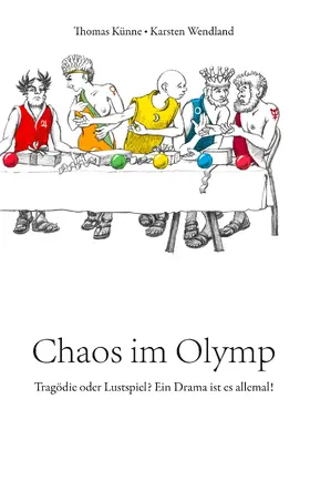 Künne / Wendland |  Chaos im Olymp | eBook | Sack Fachmedien