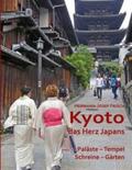 Frisch |  Kyoto das Herz Japans | Buch |  Sack Fachmedien