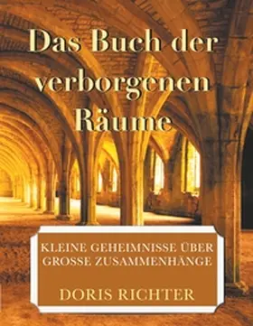 Richter |  Das Buch der verborgenen Räume | Buch |  Sack Fachmedien