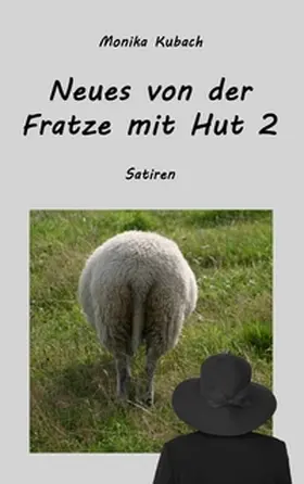 Kubach |  Neues von der Fratze mit Hut 2 | Buch |  Sack Fachmedien