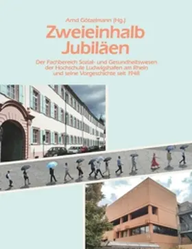 Götzelmann |  Zweieinhalb Jubiläen | Buch |  Sack Fachmedien