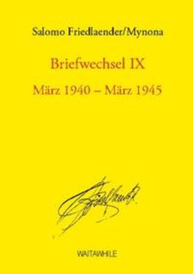 Friedlaender / Geerken / Thiel |  Briefwechsel IX | Buch |  Sack Fachmedien