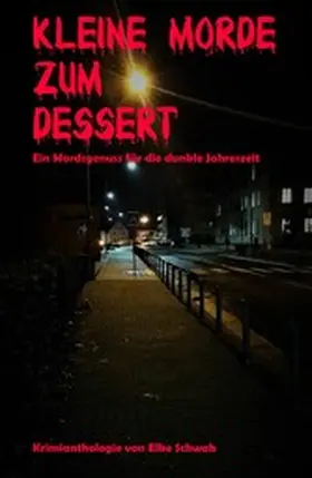 Schwab |  Kleine Morde zum Dessert | eBook | Sack Fachmedien