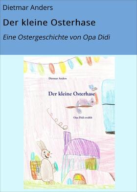 Anders / Rettel | Der kleine Osterhase | E-Book | sack.de