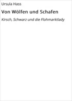 Hass |  Von Wölfen und Schafen | eBook | Sack Fachmedien
