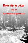 Schmitz |  Kommissar Lüppi - Band 1 | eBook | Sack Fachmedien