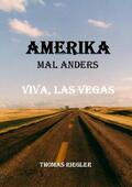 Riegler |  Amerika mal anders - Viva, Las Vegas | eBook | Sack Fachmedien