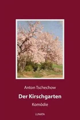 Tschechow |  Der Kirschgarten | eBook | Sack Fachmedien