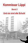 Schmitz |  Kommissar Lüppi - Band 2 | eBook | Sack Fachmedien