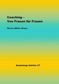 Müller |  Coaching - Von Frauen für Frauen | Buch |  Sack Fachmedien
