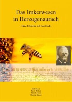 Busch / Becker | Das Imkerwesen in Herzogenaurach | E-Book | sack.de