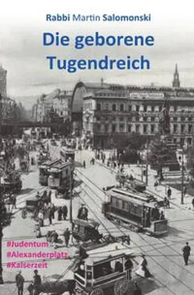 Salomonski / Fromm |  Die geborene Tugendreich | Buch |  Sack Fachmedien