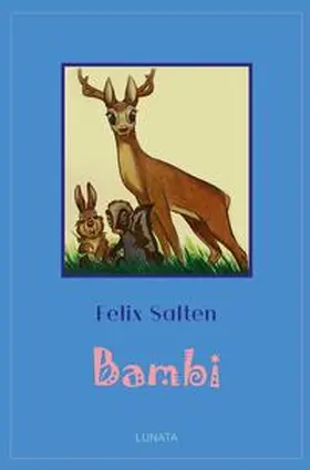 Salten |  Klassiker der Kinder- und Jugendliteratur / Bambi | Buch |  Sack Fachmedien