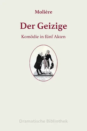 Molière |  Der Geizige | eBook | Sack Fachmedien