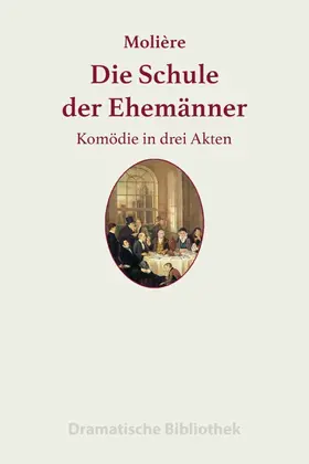 Molière |  Die Schule der Ehemänner | eBook | Sack Fachmedien
