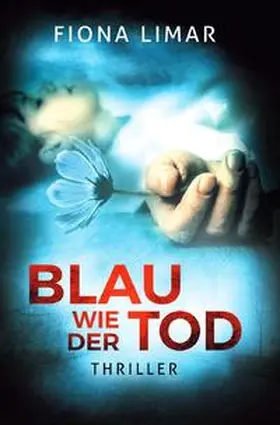Limar |  Brandenburg-Krimis / Blau wie der Tod | Buch |  Sack Fachmedien