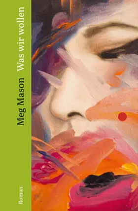 Mason |  Was wir wollen | Buch |  Sack Fachmedien