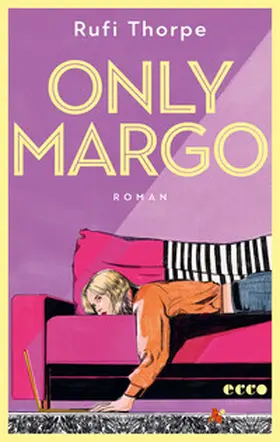 Thorpe | Only Margo | Buch | 978-3-7530-0103-6 | www.sack.de