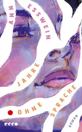 Esswein |  Jahre ohne Sprache | Buch |  Sack Fachmedien