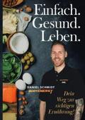 Schmidt |  Einfach Gesund Leben | Buch |  Sack Fachmedien