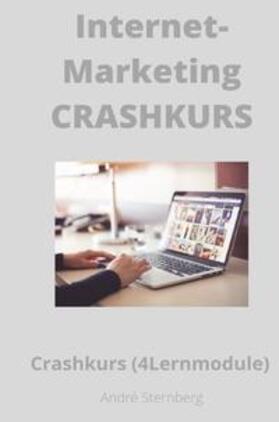 Sternberg | Internet-Marketing Crashkurs | Buch | 978-3-7531-3454-3 | sack.de