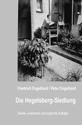 Engelhard |  Die Hegelsberg-Siedlung | Buch |  Sack Fachmedien